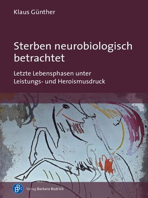 cover image of Sterben neurobiologisch betrachtet